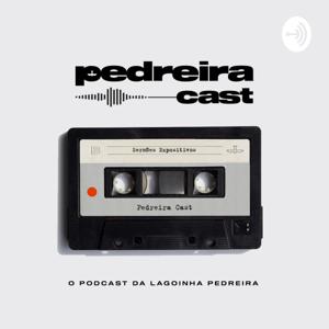 PedreiraCast
