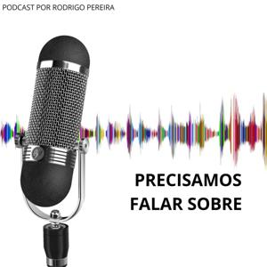 PRECISAMOS FALAR SOBRE ...