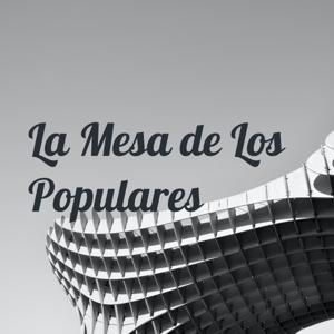 La Mesa de Los Populares