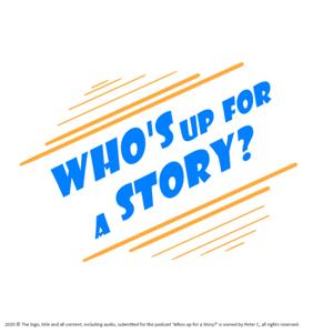Who's up for a story?