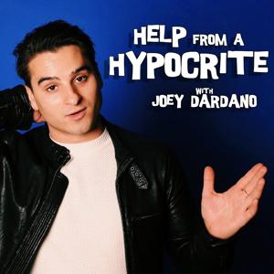 Help From A Hypocrite with Joey Dardano