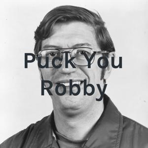 Puck You Robby
