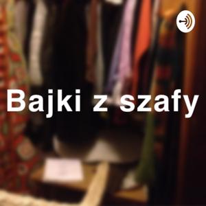 Bajki z szafy