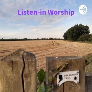 Listen-in Worship: the Church of England in Meppershall and Shefford Podcast