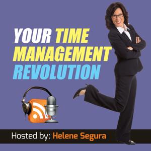 Your Time Management Revolution - productivity tips from The Inefficiency Assassin, Helene Segura