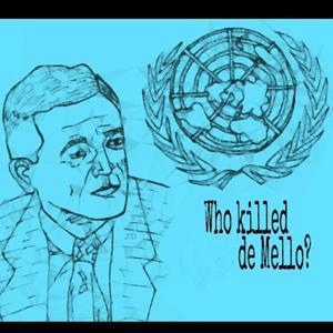 Who Killed de Mello?