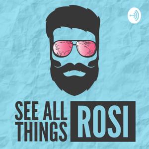 See All Things Rosi