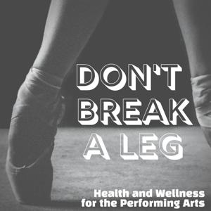 Don't Break A Leg