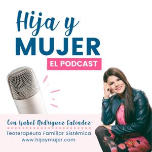 Hija y Mujer