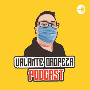 Valente Oropeza Podcast