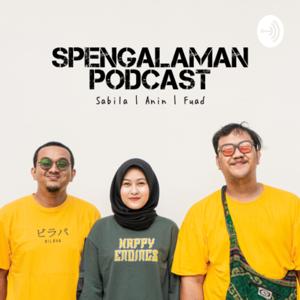 SPENGALAMAN PODCAST