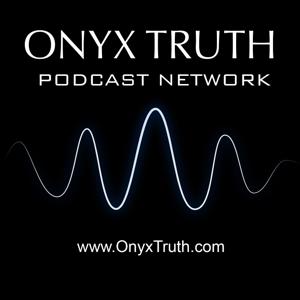 Onyx Truth Podcast