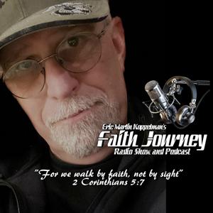 FAITH JOURNEY RADIO SHOW AND PODCAST