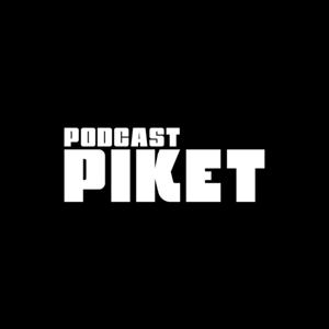 Podcast PIKET