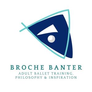 Broche Banter | Adult ballet training, philosophy, & inspiration by Broche Ballet