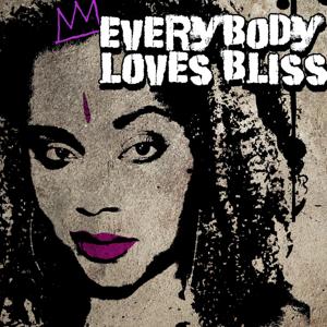 Everybody Loves Bliss