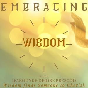 Embracing Wisdom