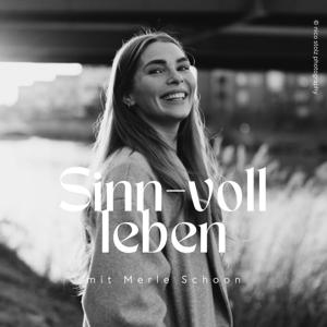 Sinn-voll leben