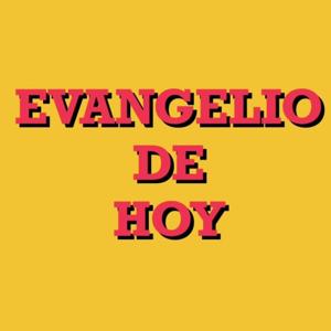 Evangelio de Hoy