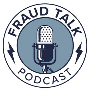 Fraud Talk by Association of Certified Fraud Examiners (ACFE)
