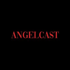 AngelCast