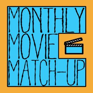 Monthly Movie Match-up