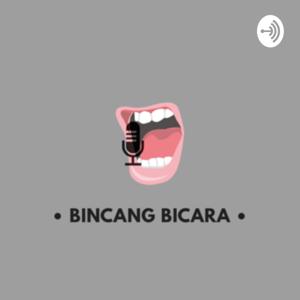 Bincang Bicara