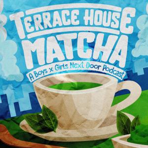 Terrace House Matcha