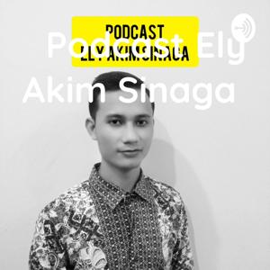 Podcast Ely Akim Sinaga