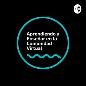 Aprendiendo A Enseñar En La Comunidad Virtual