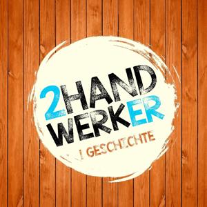 2Handwerker1Geschichte