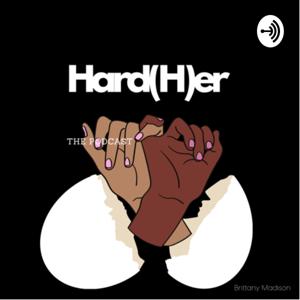 HardHer The Podcast