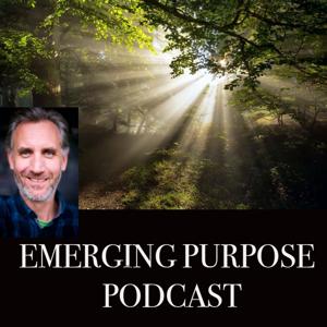 Emerging Purpose Podcast