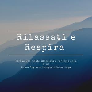 Rilassati e Respira by Laura Reginato