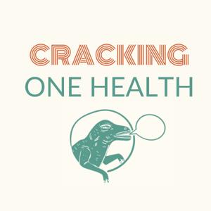 Cracking One Health