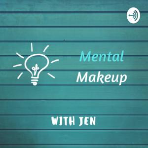 Mental Makeup