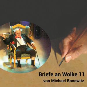 Brief an Wolke 11 von Michael Bonewitz