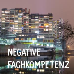 Negative Fachkompetenz