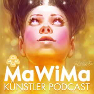 MaWiMa - Ein Podcast für Kreative, Künstler und Zeichenbegeisterte