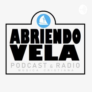 Abriendo Vela | Música Cristiana