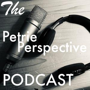 The Petrie Perspective Podcast by Alistair Petrie