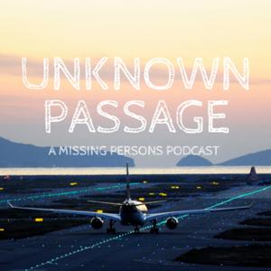 Unknown Passage by Unknown Passage Podcast