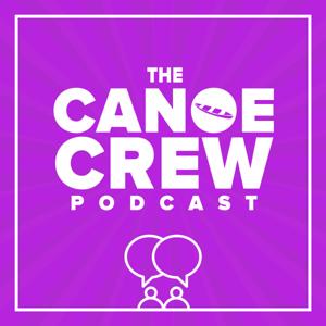 The Canoe Crew Podcast