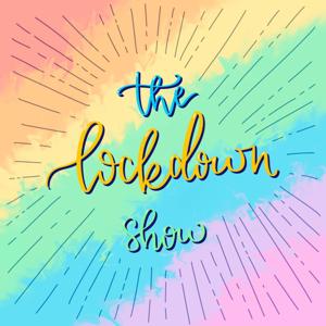 The Lockdown Show