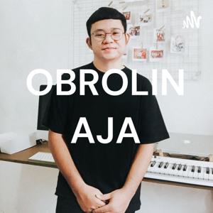 OBROLIN AJA