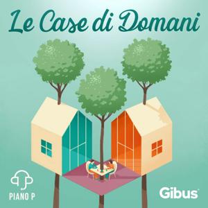 Le Case di Domani by Piano P