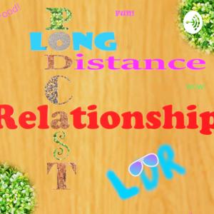 Long Distance Relationship