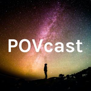 POVcast