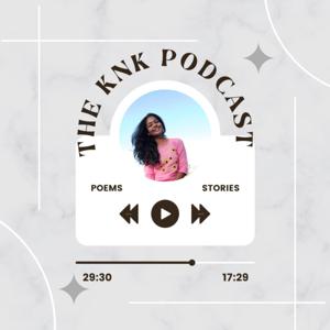 The Knk Podcast