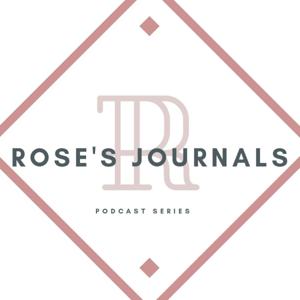 ROSE'S JOURNALS